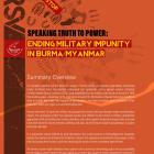 Speaking Truth To Power: Ending Military Impunity In Burma/Myanmar